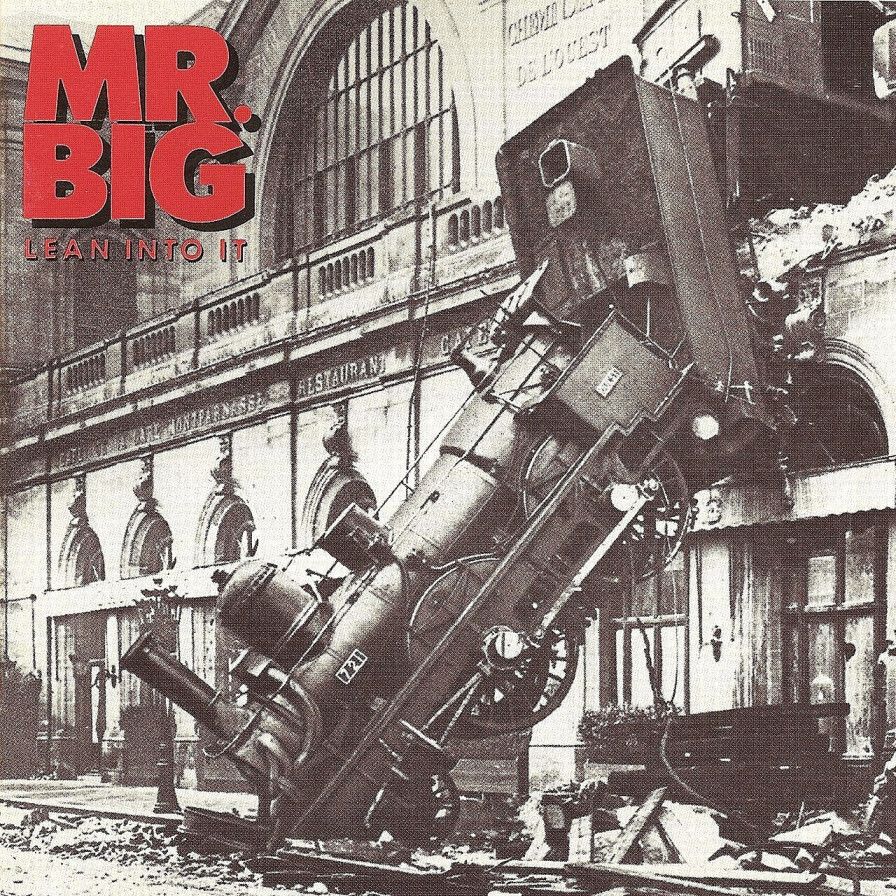 cover of Lean Into It by the American rock band Mr. Big